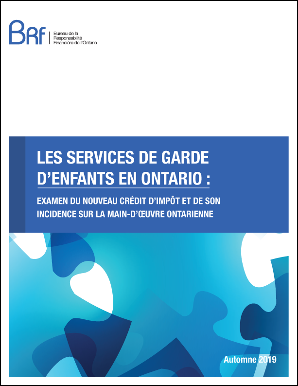 Les services de garde d’enfants en Ontario : examen du nouveau crédit d’impôt et de son incidence sur la main-d’œuvre ontarienne