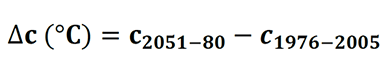 ∆c (°C)=c¬_(2051-80)-c_(1976-2005)
