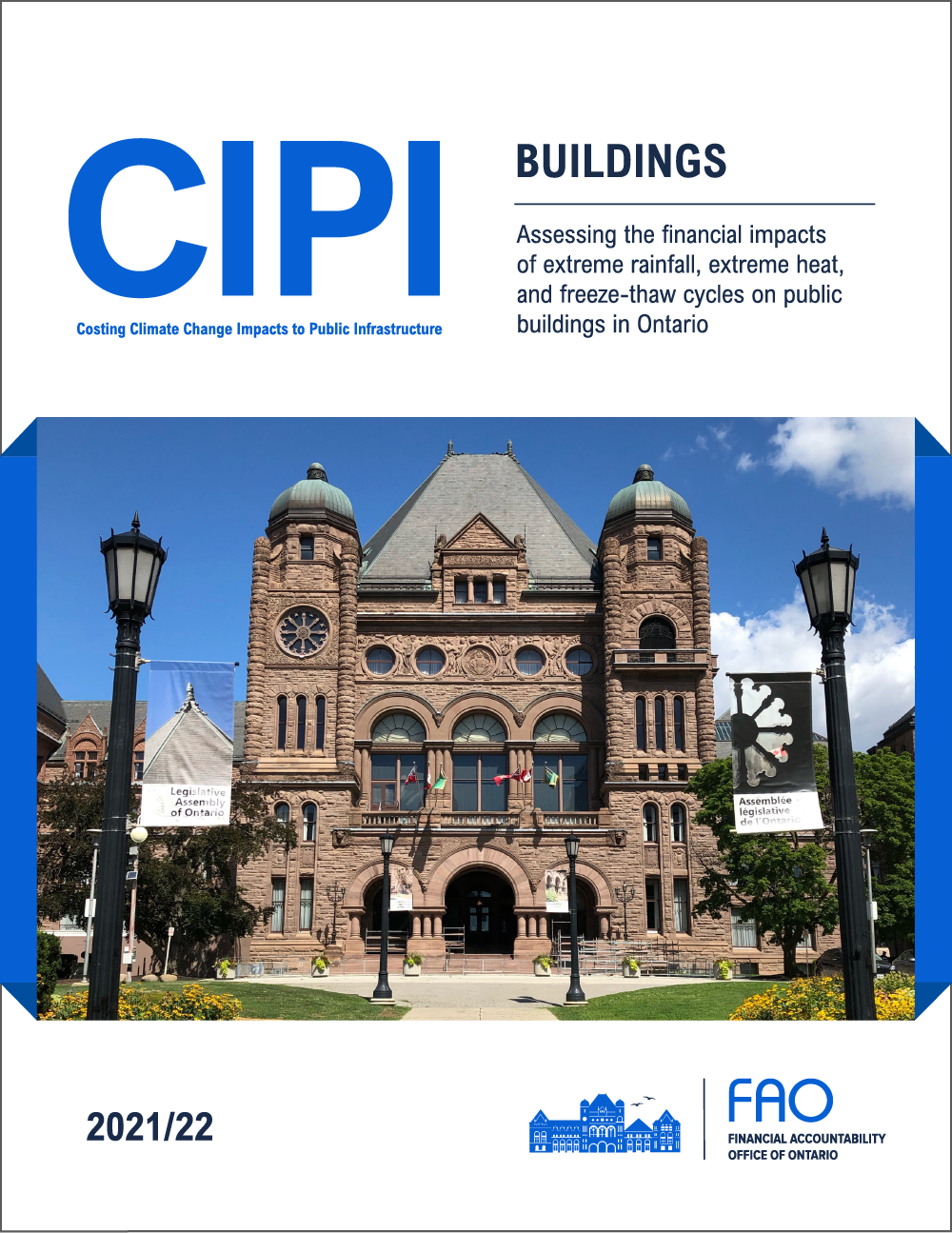 CIPI: Buildings – Assessing the financial impacts of extreme rainfall, extreme heat and freeze-thaw cycles on public buildings in Ontario